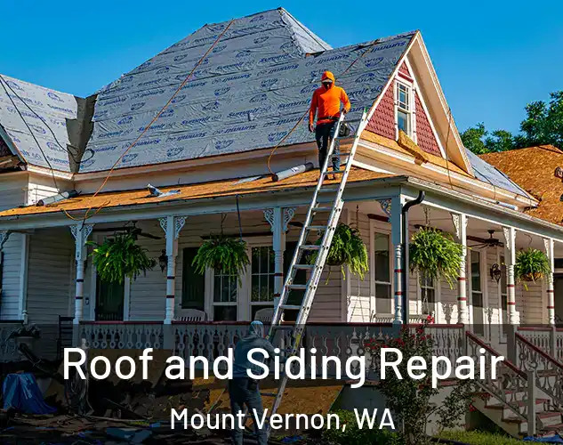  Roof and Siding Repair Mount Vernon, WA