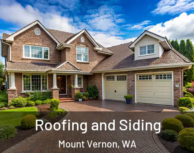  Roofing and Siding Mount Vernon, WA